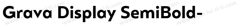 Grava Display SemiBold字体转换